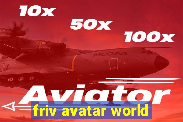 friv avatar world